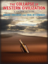 Cover image for The Collapse of Western Civilization